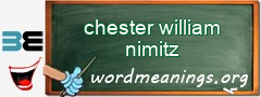 WordMeaning blackboard for chester william nimitz